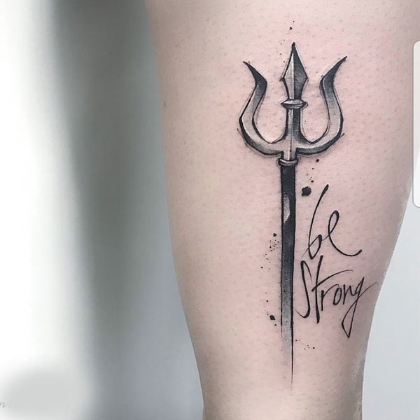 Be Strong trident custom script tattoo design
