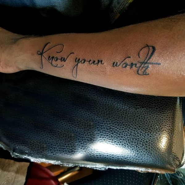 Black and bold Quote know your worth tattoo